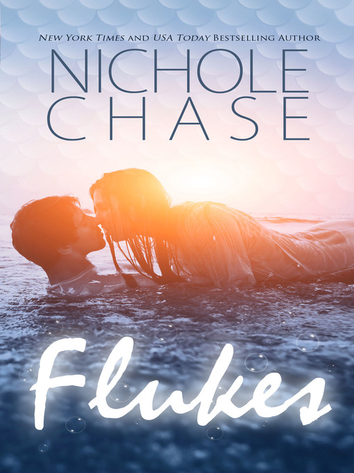 Title details for Flukes by Nichole Chase - Available